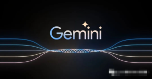 谷歌推出最强大模型Gemini，称语言能理解人类