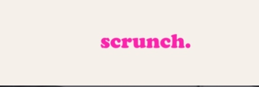 Scrunch